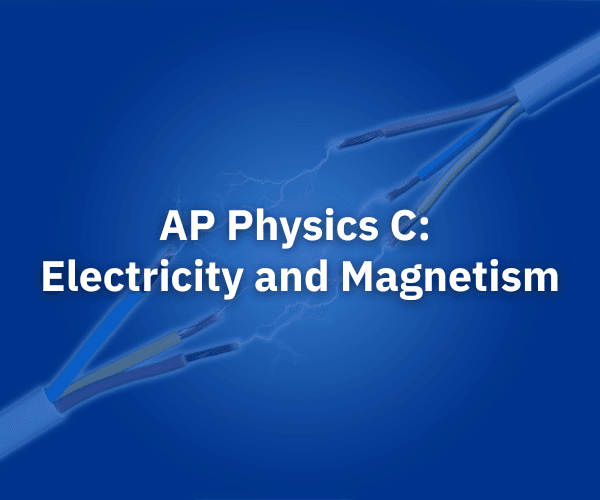 AP Physics C_ E_M.png