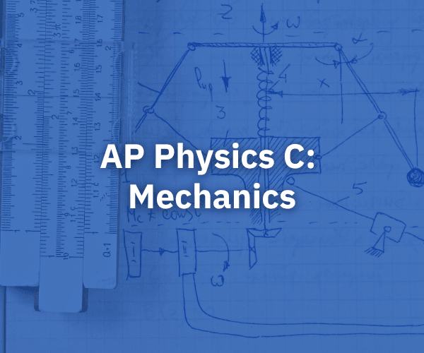 AP Physics C_ Mechanics.png