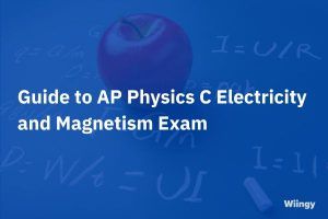 Guide-to-AP-Physics-C-Electricity-and-Magnetism-Exam-300x200.jpg